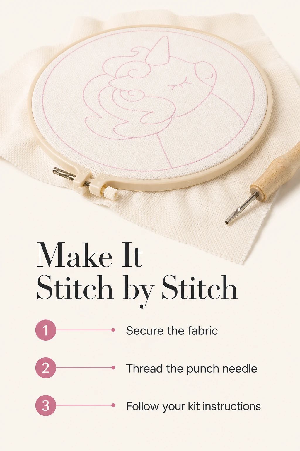 Three steps: secure fabric in the hoop, pass yarn through the punch needle, follow the printed design.