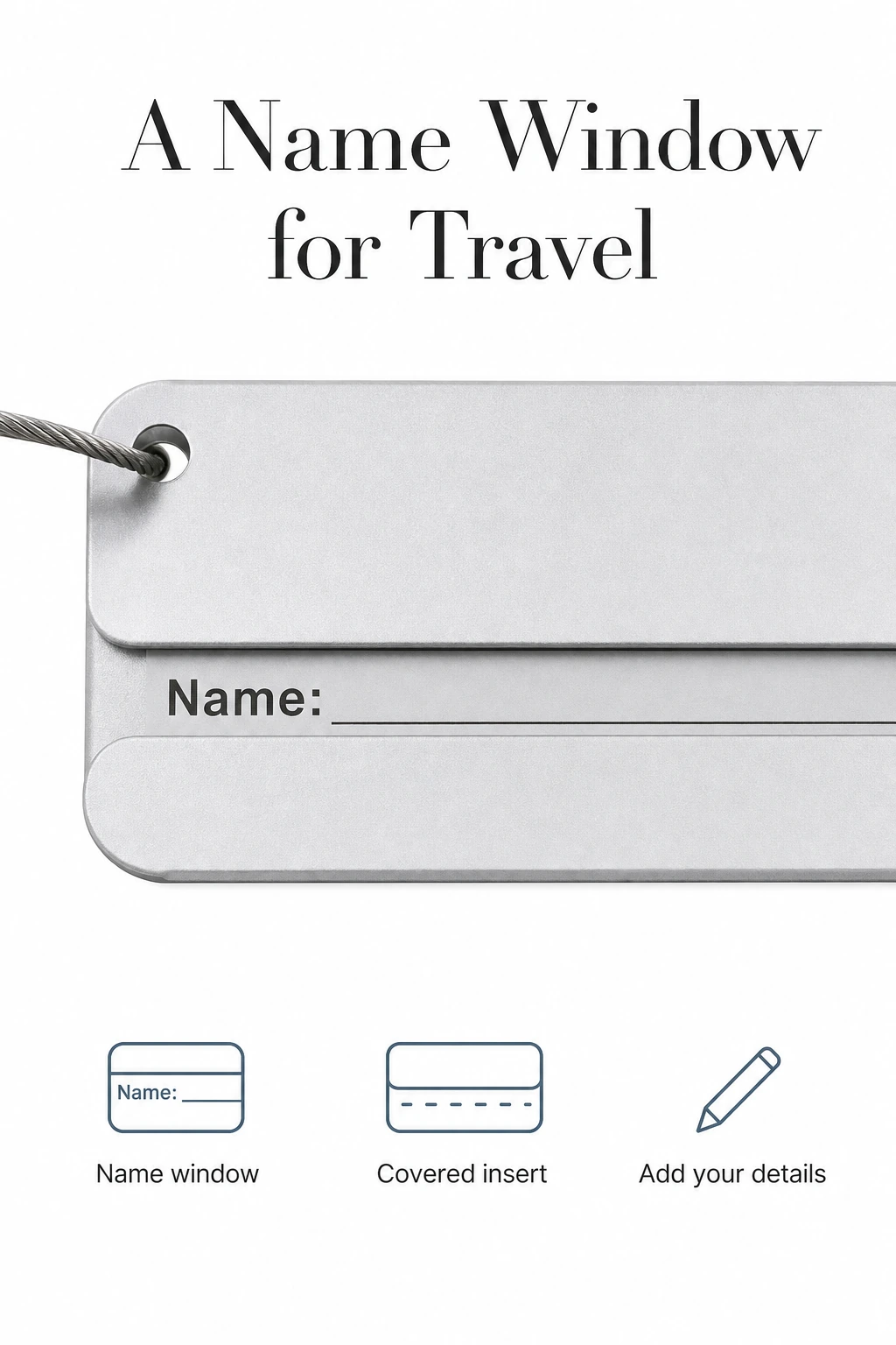 Name window and covered writing card on a silver aluminum luggage tag