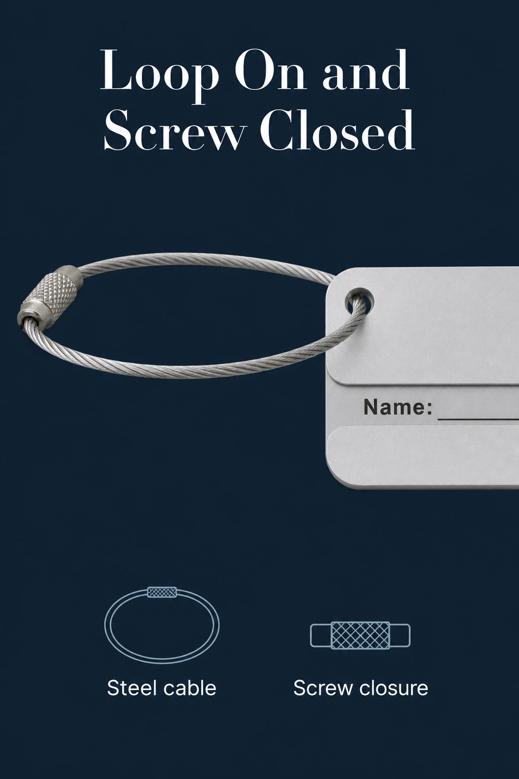 Steel cable loop and screw connector on the luggage tag