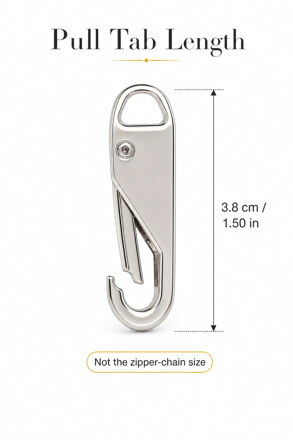 Silver-tone zipper pull tab shown vertically beside its 3.8 cm / 1.50 in length label and a note that this is not the zipper-chain size.