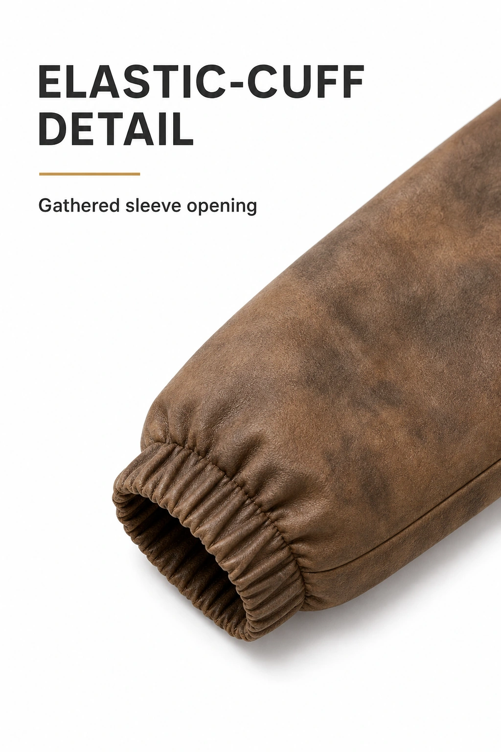 Gathered elastic cuff at the end of a brown jacket sleeve