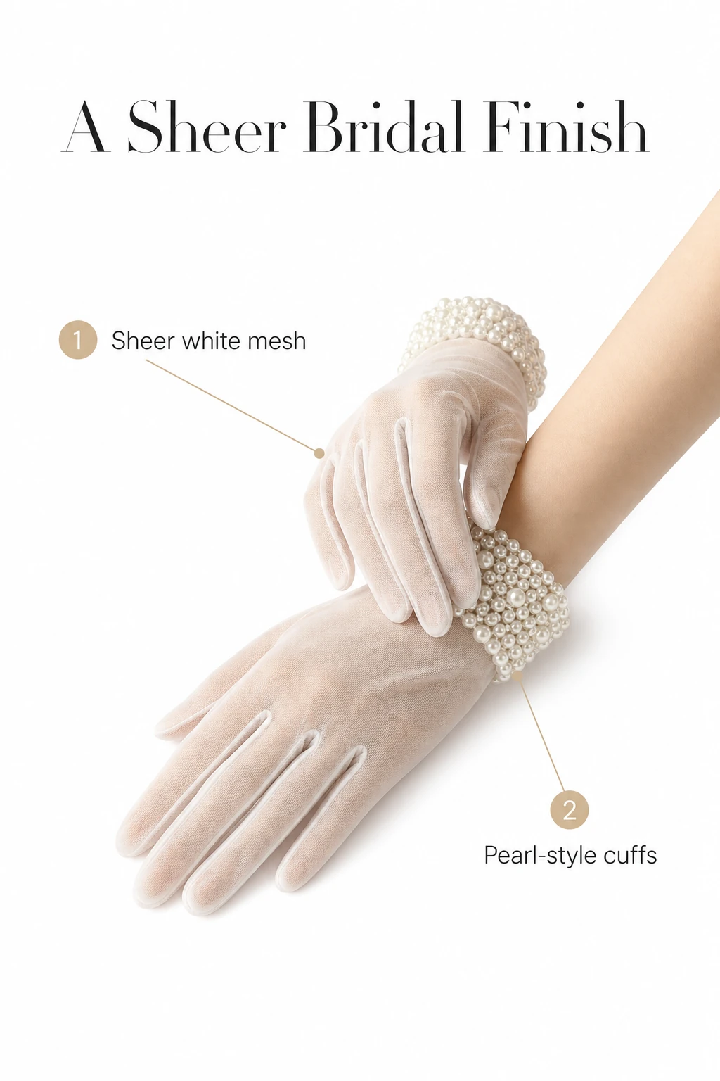 Overview of sheer white mesh gloves and the pearl-style beaded cuffs