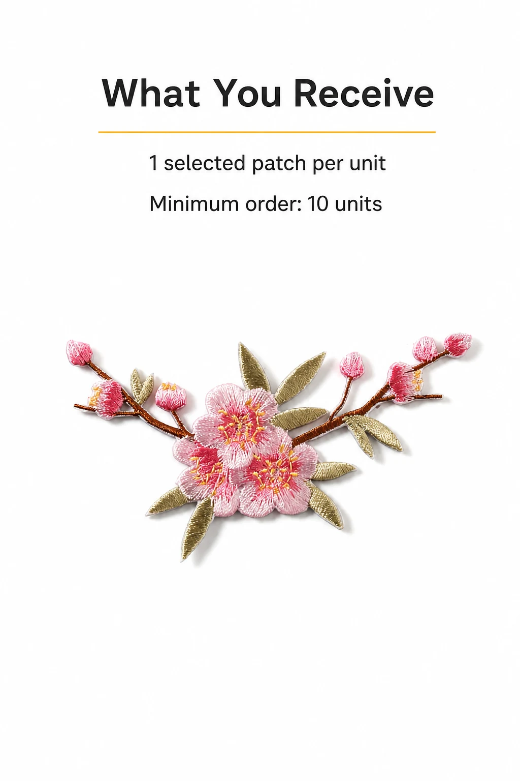 One selected embroidered patch per unit, minimum 10 pieces