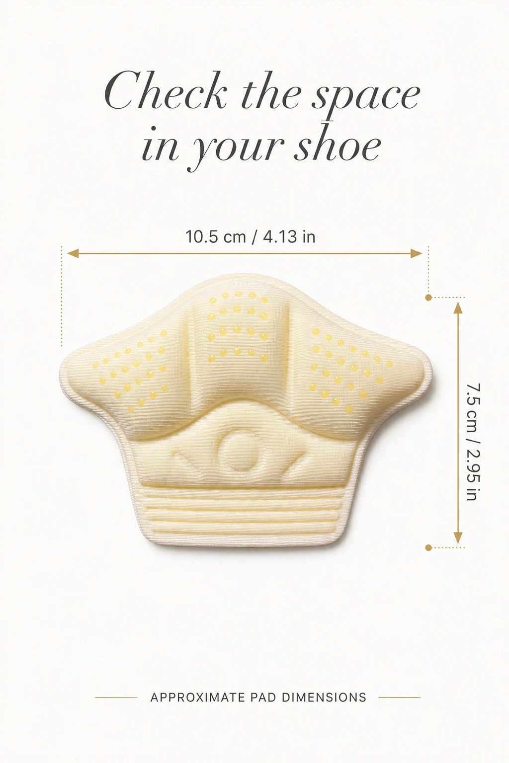 Width and height arrows beside a beige heel pad