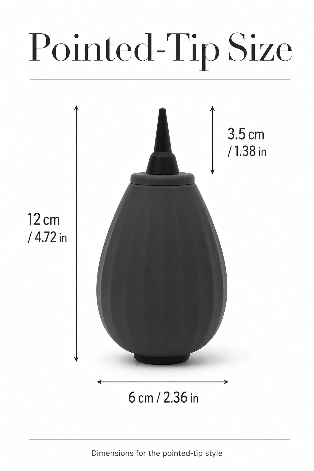 Maße der Ausführung mit Spitzdüse: 12 cm hoch, 6 cm breit und 3,5 cm Düsenlänge