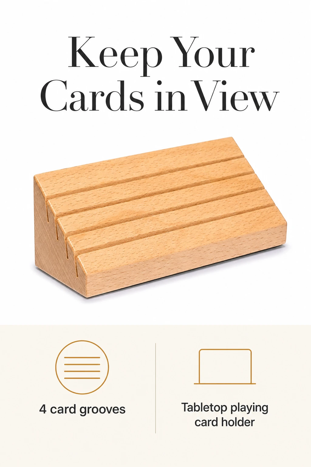 Soporte de madera con cuatro ranuras bajo un título sobre mantener las cartas a la vista.