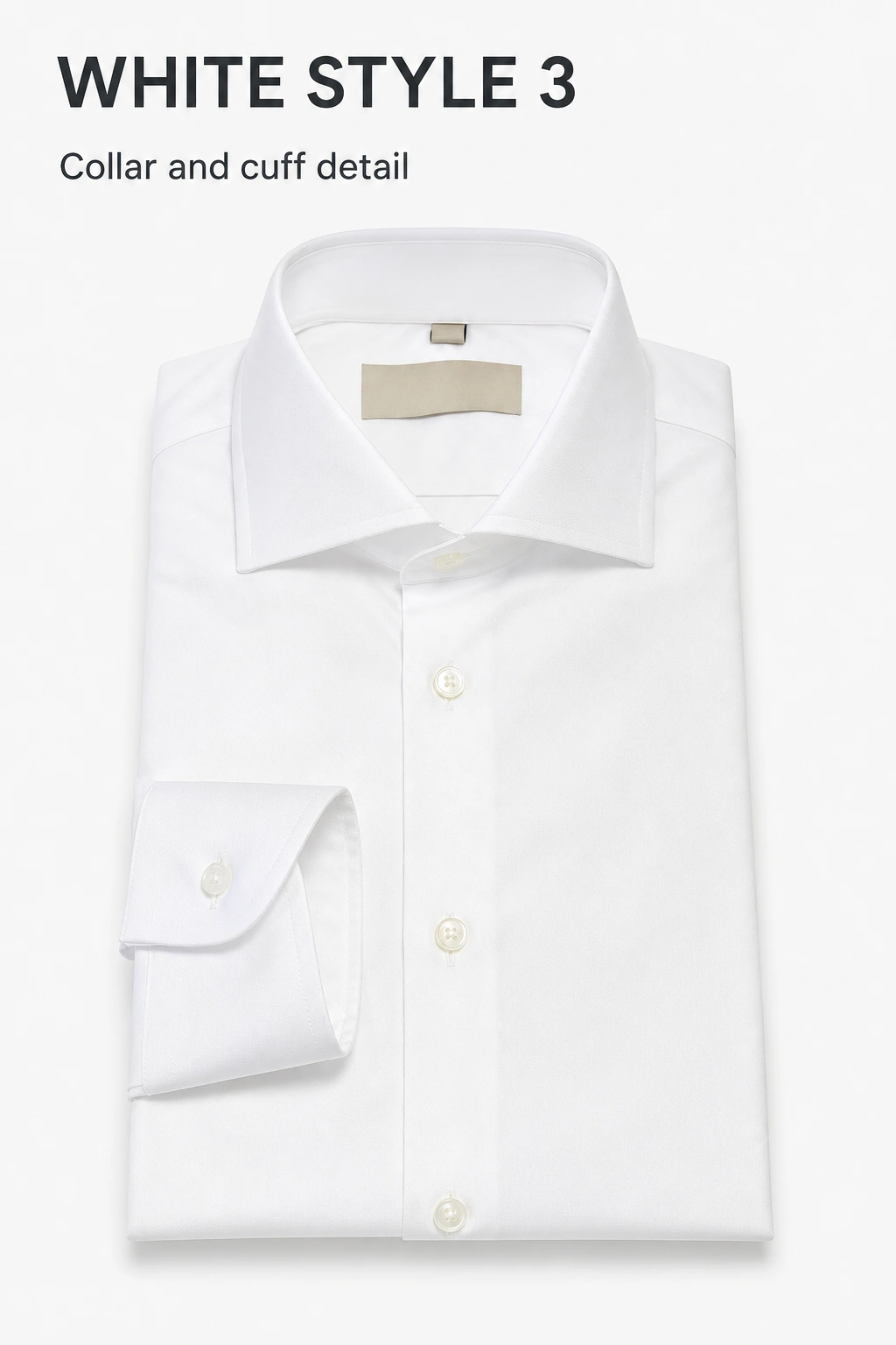 White Style 3 shirt folded upright with its distinct collar shape, button front, and cuff visible