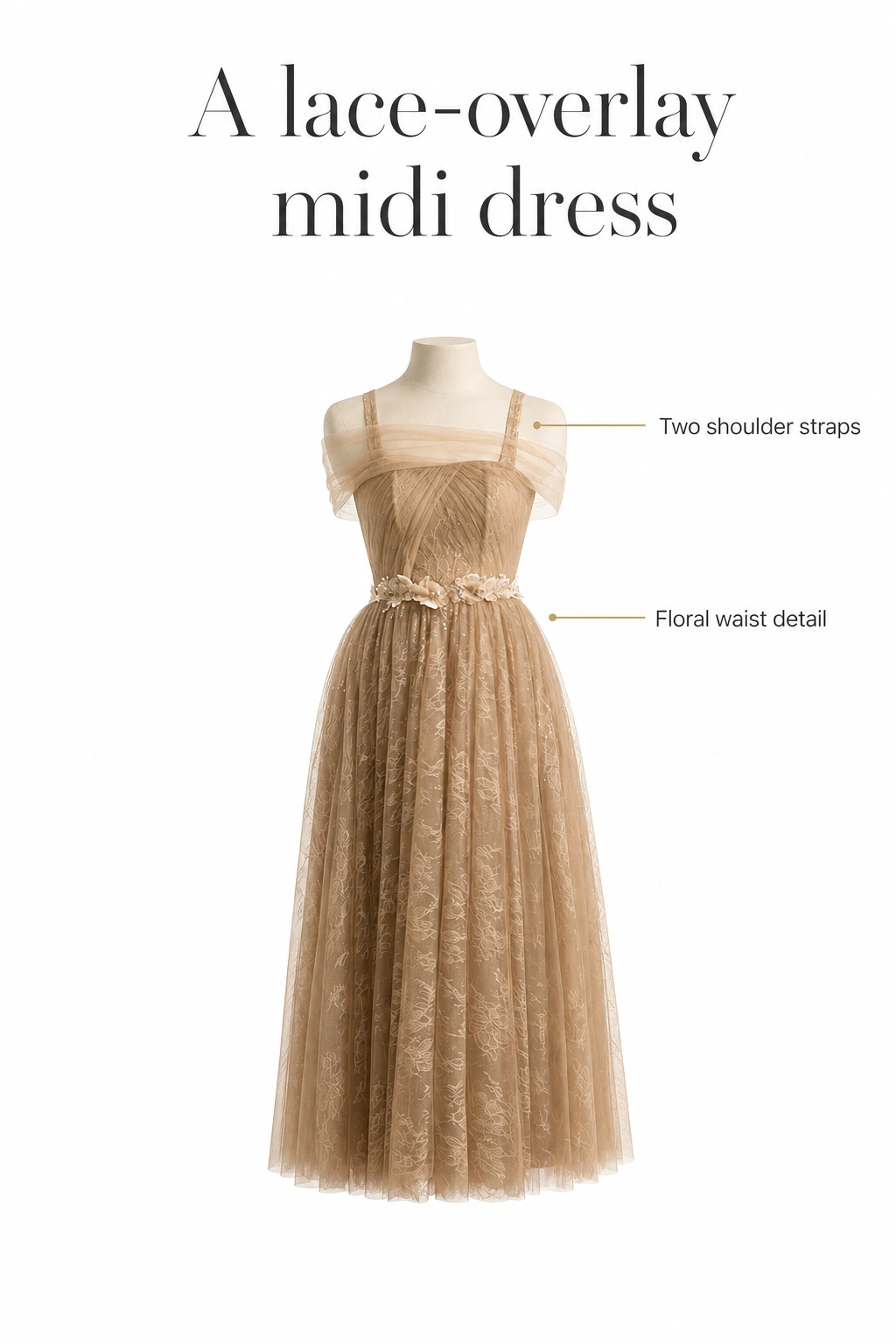 Full Champagne lace midi dress infographic pointing out the two shoulder straps and floral waist detail.