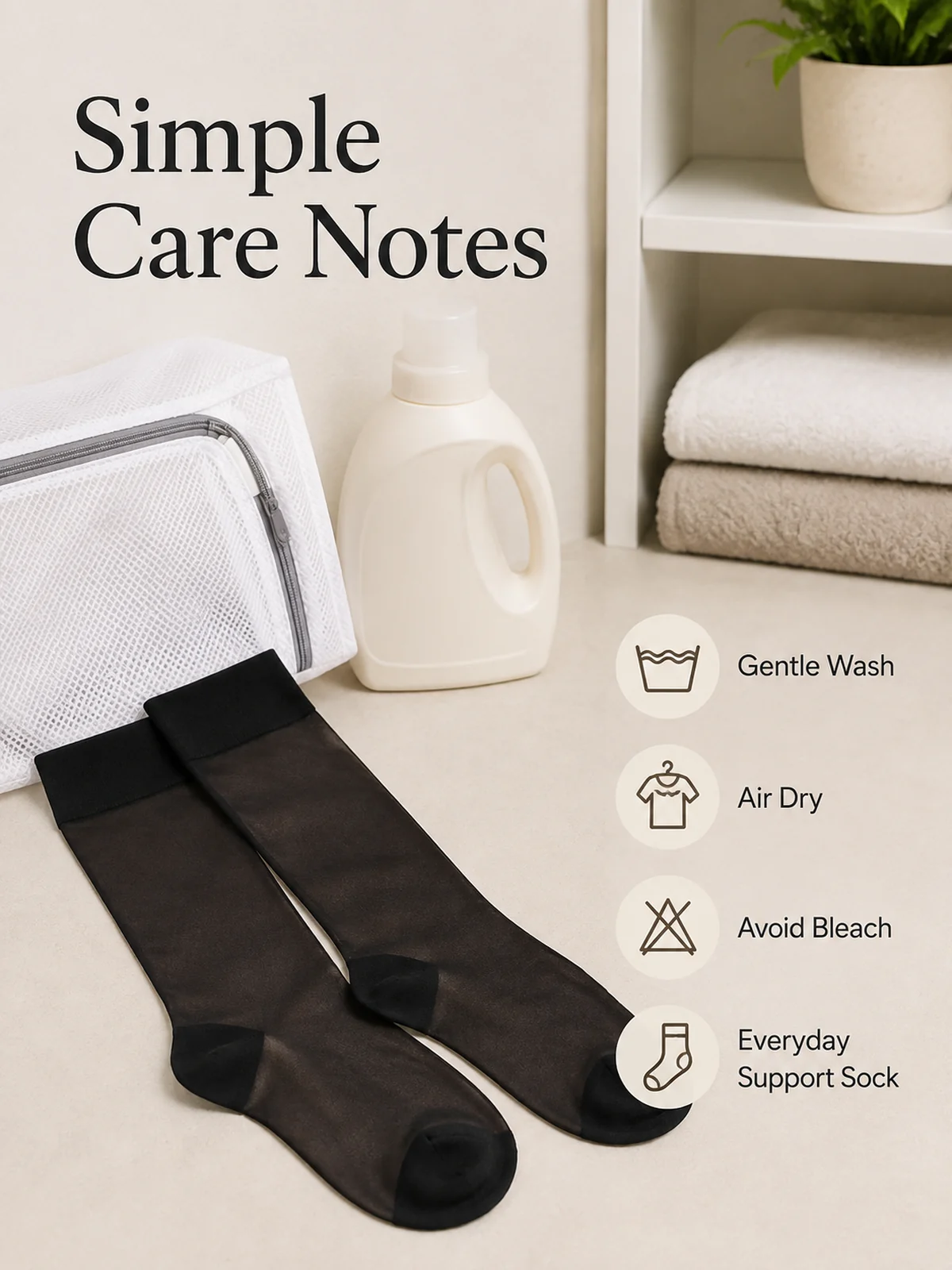 Simple care notes for knee high support socks gentle wash air dry avoid bleach