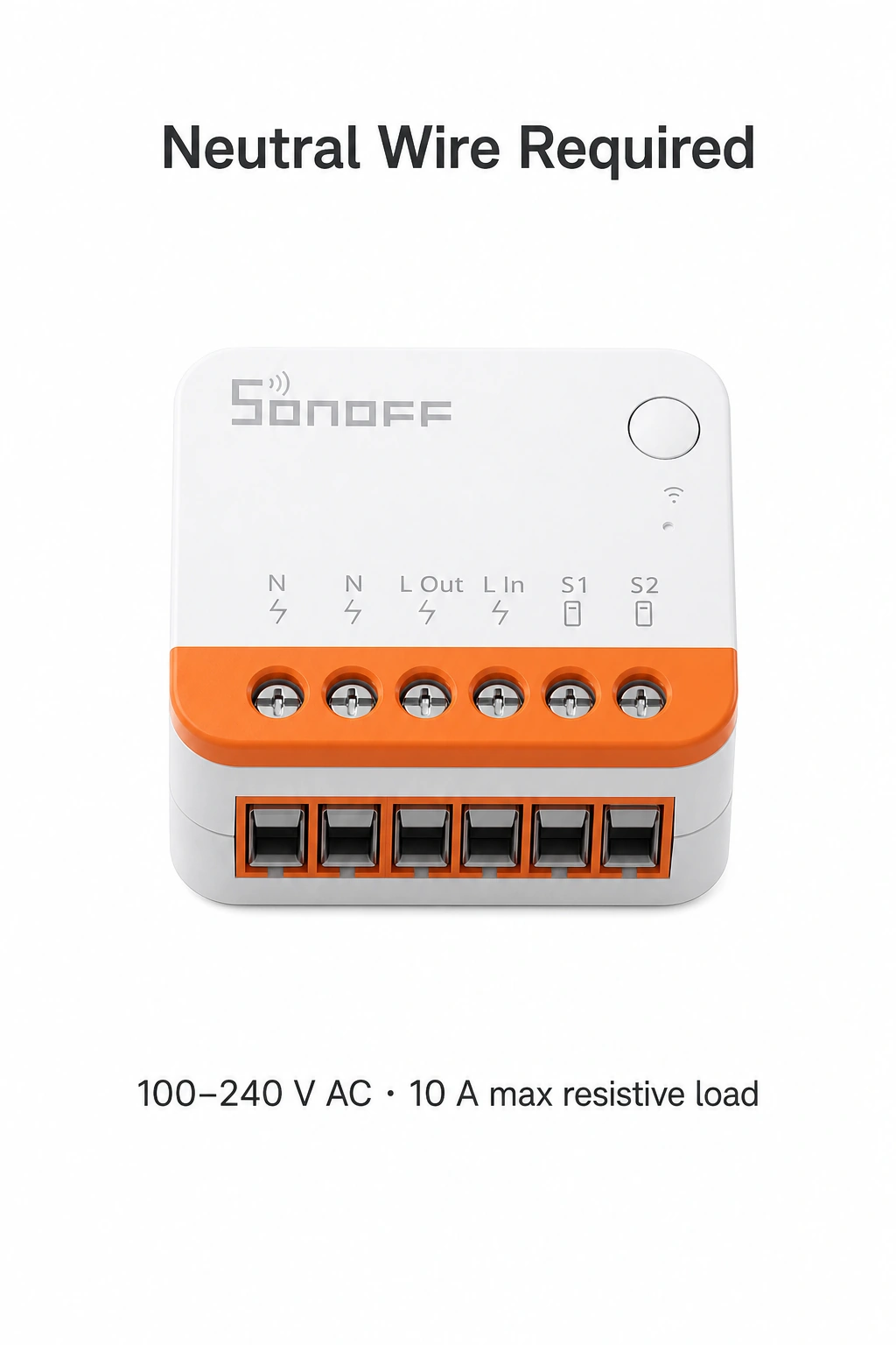 Front of the module with Neutral Wire Required and its 100–240 V AC, 10 A resistive rating