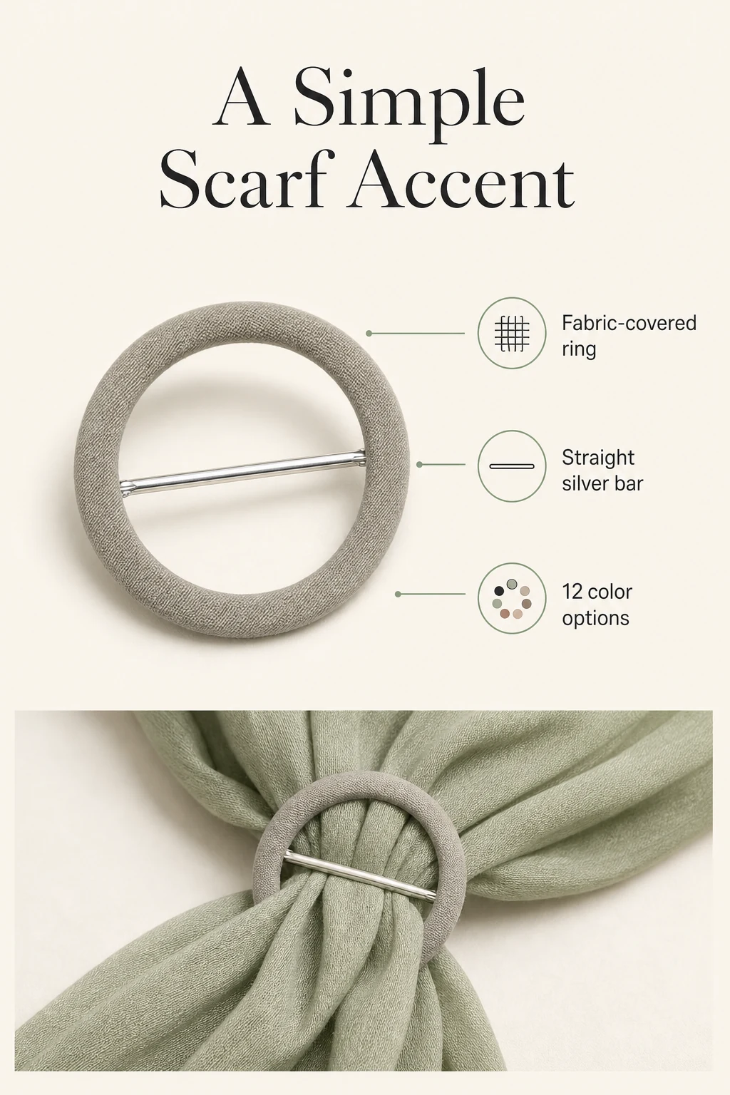 Fabric-covered round scarf slide buckle with callouts for the visible ring design and center bar.