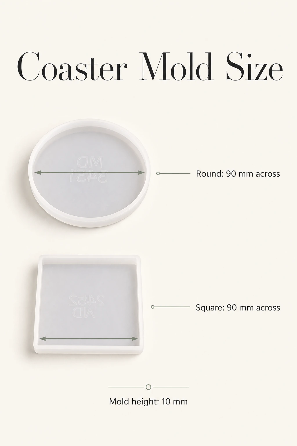 Round and square coaster molds measuring 90 mm across and 10 mm high
