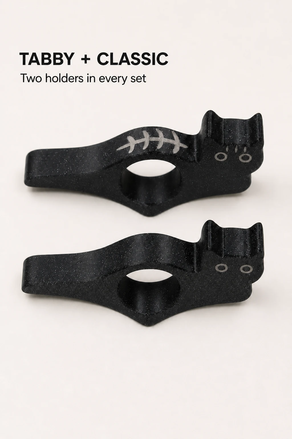 Black Tabby and Classic holders arranged vertically for comparison.