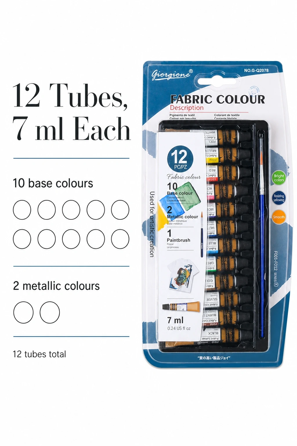 Ten base and two metallic colors
