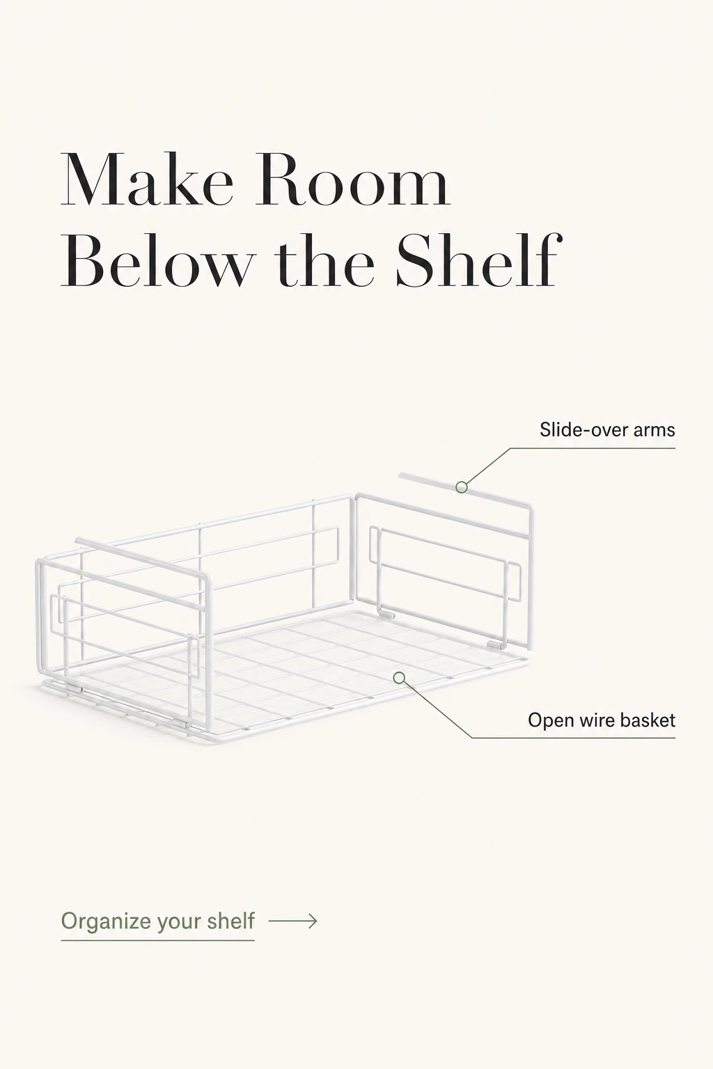 White under-shelf basket with slide-over arms and open wire frame