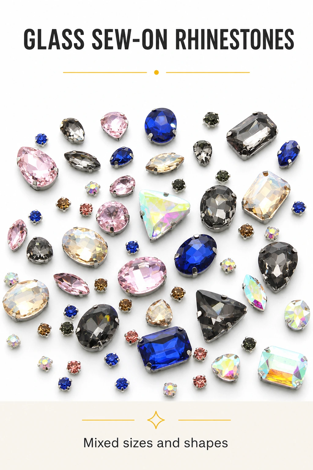 Vertical infographic titled GLASS SEW-ON RHINESTONES with a representative assortment labeled Mixed sizes and shapes.